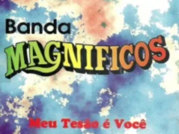 Download Banda Magnificos 1996 Meu Tesão é Você