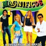 Download Banda Magnificos 2006 A Preferida do Brasil