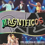 Download Banda Magníficos - Uma História de Sucesso (2005)