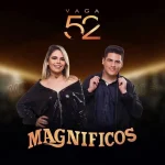 Download Banda Magníficos - Vaga 52 (2017)