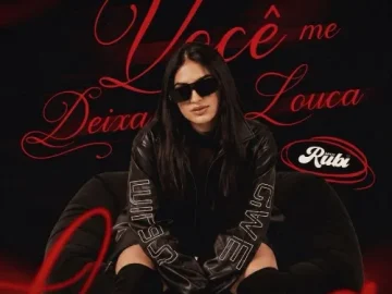 Download BANDA RUBI - VOCÊ ME DEIXA LOUCA
