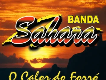 Download Banda Sahara - Vol.04 - Meu Grande Amor (2003)