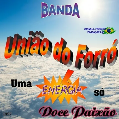 Download Banda União Do Forró 1997 - Doce Paixão