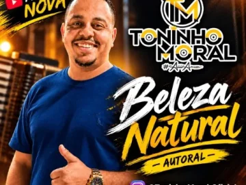 Download Beleza Natural - Toninho Moral - Música nova