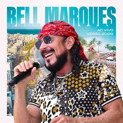 Download Bell Marques - Ao Vivo - Verão 2026
