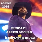 Download BUSCAPÉ E ARREIO DE OURO - Ao-Vivo-em-Lagoa-de-Itaenga- PE - 2026 - irochy CDS OFICIAL