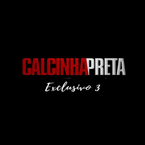Ouvir e baixar CDs de Forró – Calcinha Preta | Exclusivo 3 Download Calcinha Preta | Exclusivo 3