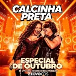 Download CALCINHA PRETA - SELEÇÃO ESPECIAL DE OUTUBRO (2026) @ZEOVOCDS I ZEOVOCDS.SITE