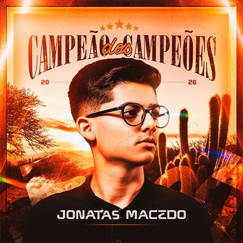 Download CAMPEÃO DOS CAMPEÕES - Jonatas Macedo