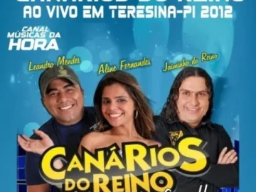 Download CANÁRIOS DO REINO AO VIVO EM TERESINA-PI 2012