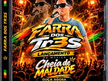 Download CD NOVO FARRA DOS TR3S LANÇAMENTO