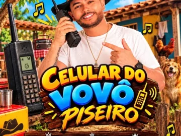 Download CELULAR DO VOVÔ (versão piseiro) LUAN PISEIRO DO BARÃO