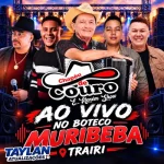 Download CHAPÉU DE COURO AO VIVO NO BUTECO MURIBECA TRAIRI-CE 2026 @TaylanAtualizações