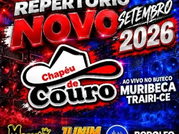 Download CHAPEU DE COURO AO VIVO NO BUTECO MURIBECA TRAIRI-CE SET 2026 MARCELO CDS JUNIM DA MIDIA
