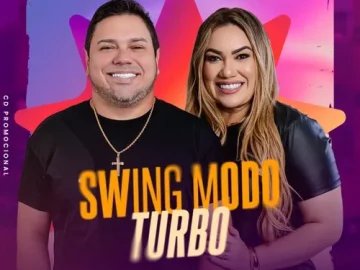 Download Cláudio Ney e Juliana - Swing Modo Turbo - Setembro 2k26