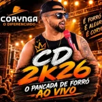 Download CORYNGA O DIFERENCIADO - CD SETEMBRO 2026 AO VIVO - Manin CDs