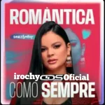 Download DANIEZE SANTIAGO - Romantica Como Sempre CD Promocional - irochy CDS OFICIAL