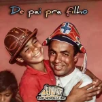 Ouvir e baixar CDs de Forró – De pai pra filho(Álbum promocional) - Trio Nordestino 2026 Download De pai pra filho(Álbum promocional) - Trio Nordestino 2026