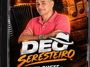 Download DEO SERESTEIRO- ex guete - forrozinho pra paredão!