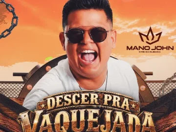 Download Descer pra Vaquejada - Mano John