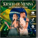 Download DESEJO DE MENINA - SETEMBRO 2026 UBAJARA CE 2026