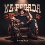Ouvir e baixar CDs de Forró – Diego Vaz - NA PEGADA DO VAZ Download Diego Vaz - NA PEGADA DO VAZ