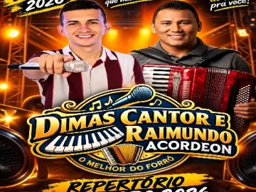 Download DIMAS CANTOR e RAIMUNDO DO ACORDEON REPERTÓRIO NOVO SETEMBRO 2026 @Expedito_Divulgações