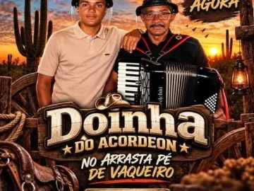 Download Doinha do Acordeon 2026 ao Vivo Arrasta pé de Vaqueiro