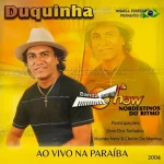 Download Duquinha 2004 - Ao Vivo Na Paraíba