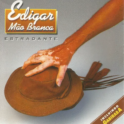 Download Edigar Mão Branca - Estradante (1999)