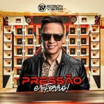 Ouvir e baixar CDs de Forró – EDSON VIEIRA PRESSÃO E FORRÓ EWERTHYNHO DIVULGAÇÕES Download EDSON VIEIRA PRESSÃO E FORRÓ EWERTHYNHO DIVULGAÇÕES