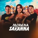 Ouvir e baixar CDs de Forró – ENSAIO BANDA MORENA SAKANNA - SETEMBRO 2026 Download ENSAIO BANDA MORENA SAKANNA - SETEMBRO 2026