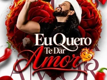 Download Eu Quero Te Dar Amor