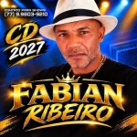 Download FABIAN RIBEIRO CD NOVO 2027 FORRO PISADA BLACK FORRO PIZADA BLACK IGOR FERRARI NELSON NASCIMENTO O REI