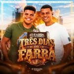 Ouvir e baixar CDs de Forró – Farra de Controle Tres Dias de Farra 1.0 Download Farra de Controle Tres Dias de Farra 1.0