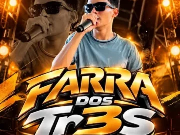 Download FARRA DOS TR3S - OUTUBRO 2026 - CD NOVO