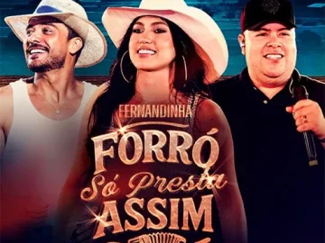 Download Fernandinha - Forro So Presta Assim