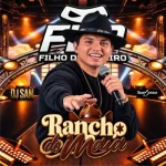 Ouvir e baixar CDs de Forró – FILHO DO PISEIRO AO VIVO NO RANCHO DO MAIA 2026 - DJ SAM Download FILHO DO PISEIRO AO VIVO NO RANCHO DO MAIA 2026 - DJ SAM