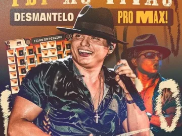 Download FILHO DO PISEIRO- CD NOVO SET 2026- DESMANTELO PRO MAX - GEOVANO DOWNLOADS