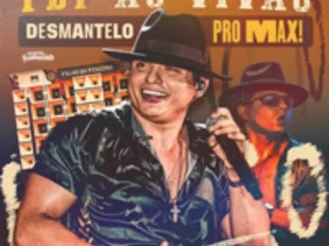 Download Filho do Piseiro - Desmantelo Pro Max 2026