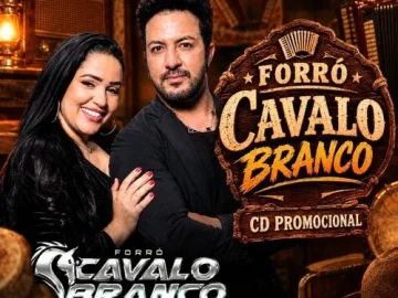 Download FORRÓ CAVALO BRANCO A ESSÊNCIA DO FORRÓ 2026