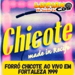Download FORRÓ CHICOTE AO VIVO EM FORTALEZA 1999