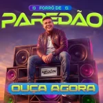 Ouvir e baixar CDs de Forró – Forro Medoin - Medoin No Paredão - 2026 Download Forro Medoin - Medoin No Paredão - 2026