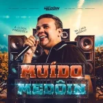Download FORRÓ MEDÔIN - MUÍDO MEDÔIN - SETEMBRO 2026