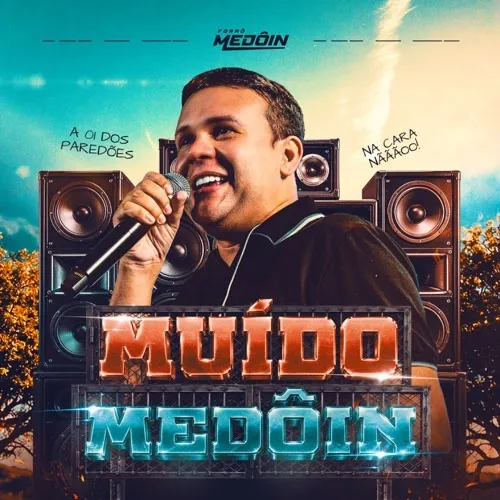 Download FORRÓ MEDÔIN - MUÍDO MEDÔIN