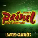 Download FORRO PAINEL DE CONTROLE - AO VIVO 1999 - BAU DO LEANDRO GRAVAÇÕES DE PENTECOSTE CEARA
