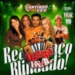 Ouvir e baixar CDs de Forró – FORRÓ REAL NO CANTINHO DO CÉU 2007 Download FORRÓ REAL NO CANTINHO DO CÉU 2007