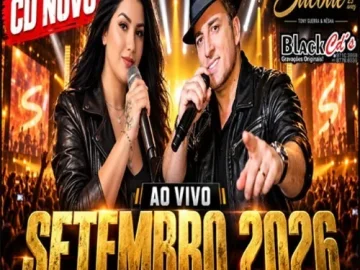 Download FORRÓ SACODE 25 ANOS TONY GUERRA E NÉSHA AO VIVO PRA PAREDÃO SETEMBRO 2026 BLACK CDS