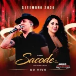 Ouvir e baixar CDs de Forró – Forró Sacode - Pisadinha da Sacode Ao Vivo - Setembro 2026 - ANDRE DIVULGAÇÕES OFICIAL Download Forró Sacode - Pisadinha da Sacode Ao Vivo - Setembro 2026 - ANDRE DIVULGAÇÕES OFICIAL