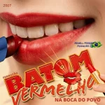 Download Forrozão Batom Vermelho 2007 - Na Boca Do Povo